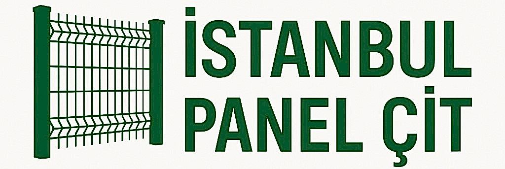 İstanbul Panel Çit | Ekonomik Panel Çit Teli Fiyatları